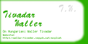 tivadar waller business card